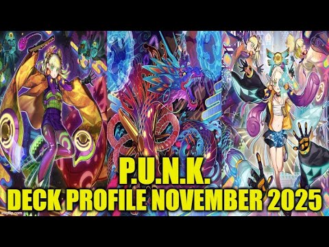 P.U.N.K. DECK PROFILE (NOVEMBER 2025) YU-GI-OH!
