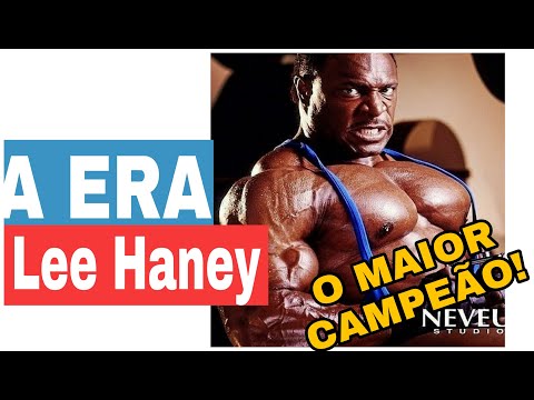 O Maior Campeão do Mr.Olympia LEE HANEY