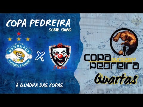 Manguaça x Vai Q Kola - Quartas - COPA PEDREIRA SÉRIE OURO 2022