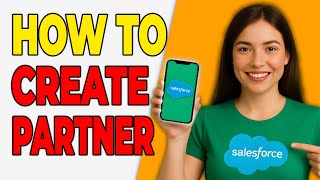 How To Create A Salesforce Partner Community [2026 Guide]