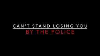 The Police - Can't Stand Losing You [1978] Lyrics