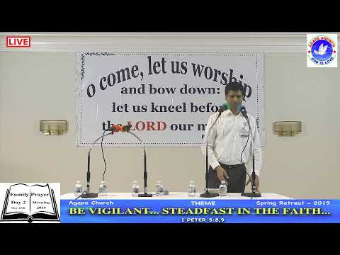 Agape Church Spring Retreat - May 24th-27th, 2019 Day #2 Morning Family Prayer