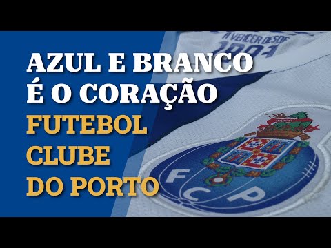 Azul e Branco é o Coração - Futebol Clube do Porto (com letra)