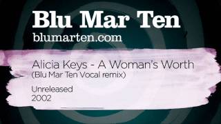 Alicia Keys - A Woman&#39;s Worth (Blu Mar Ten Vocal remix) (Unreleased, 2002)