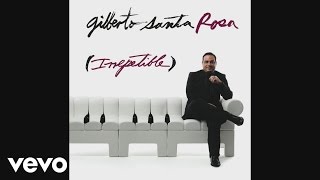 Gilberto Santa Rosa - Vivir Sin Ti (Cover Audio)