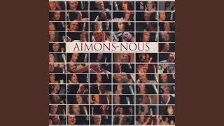 Aimons-nous (Version interprètes)