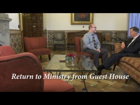 Return to Ministry from Guest House