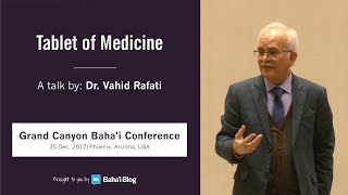 "Tablet of Medicine" a Talk by Dr. Vahid Rafati