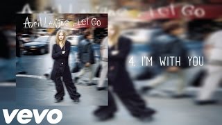 Avril Lavigne - I&#39;m With You (Official Audio)