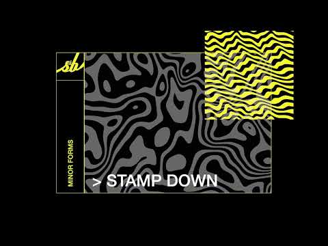 Minor Forms - Stamp Down