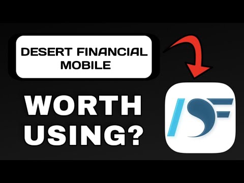 Desert Financial Mobile App