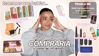 Cosas que NUNCA compraría de INFLUENCERS 😵‍💫 (moda, beauty, fitness, comida)