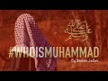 Ibrahim Jaaber - Who Is Muhammad? (Poem)