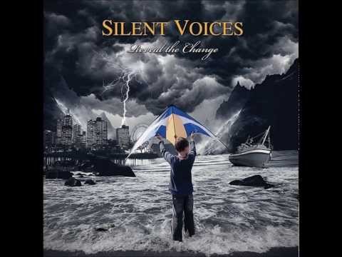 Silent Voices - The Fear of Emptiness