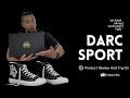Darc Sport | W1-DIOS | Product Review | Try On