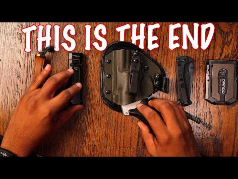 My Final EDC: I’m Done.