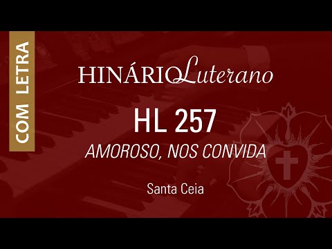 HL257 - Amoroso, nos convida | com letra