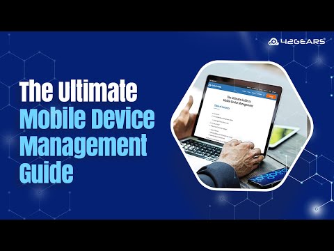 What is Mobile Device Management(MDM)? | Mobile Device Management Guide