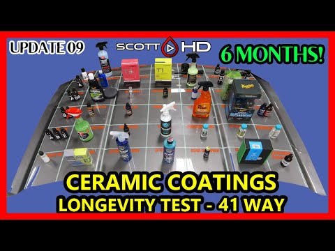 Ceramic Coating Longevity Test - 41 WAY - The ULTIMATE comparison test - UPDATE 09 -6 MONTHS