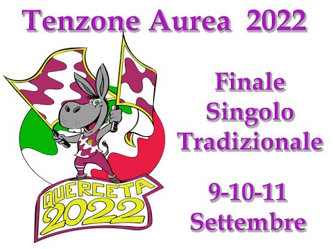 Tenzone Aurea 2022 Finale di Singolo Tradizionale