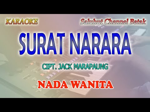 SURAT NARARA ll KARAOKE BATAK ll JACK MARPAUNG ll NADA WANITA C=DO