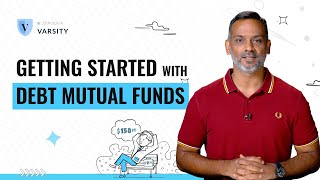 Getting started with debt mutual funds