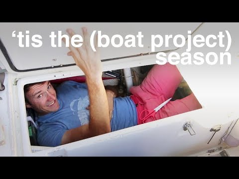'tis the (boat project) season - Sailing Tarka ep. 30