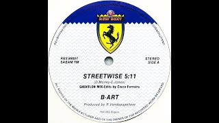 B-Art • Streetwise (Ghentlon Mix) (1989)