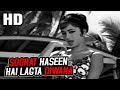 Soorat Haseen Hai Lagta Diwana Lata Mangeshkar Budtameez 1966 Songs Sadhana