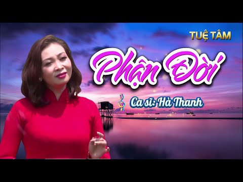 Phận đời - Hà Thanh