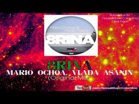 Mario Ochoa, Vlada Asanin - 8rina (Original Mix)