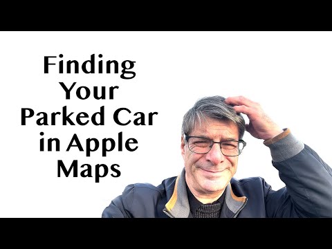 Finding Your Parked Car Using Your iPhone and Apple Maps - No More Asking Where Did I Park.
