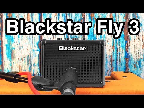 Blackstar Fly 3 - The $60 Tiny Amp That Sounds AWESOME!