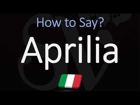 How to Pronounce Aprilia? (CORRECTLY) Italian & English Pronunciation
