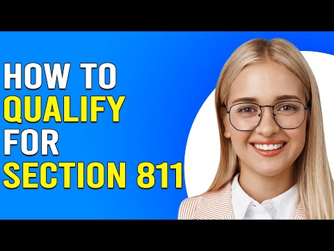 How To Qualify For Section 811 (How To Be Eligible For Section 811)