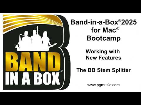 Band-in-a-Box® 2025 for Mac® Bootcamp:  The BB Stem Splitter
