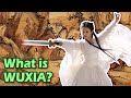 What is WUXIA? (Chinese fantasy)