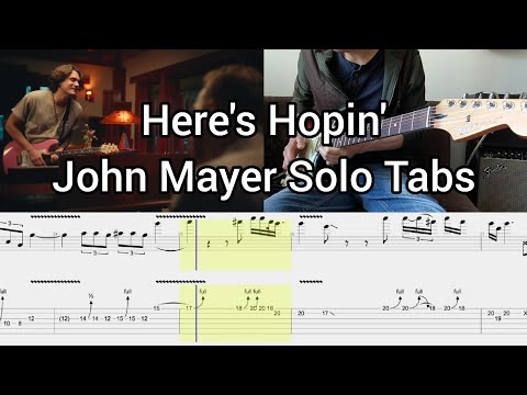 Here's Hopin' - JP Saxe featuring John Mayer (Solo Tabs)