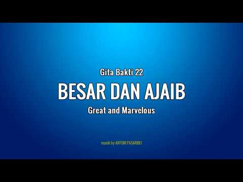 GB 22 BESAR DAN AJAIB