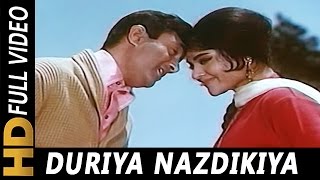Duriya Najdikiya Ban Gayi | Kishore Kumar, Asha Bhosle