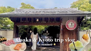 Osaka & Kyoto Trip | BEST Things to Do 🇯🇵 What I Ate 🍡 Must Visit Spots 🎋 Summer Vlog