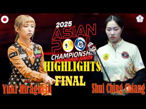 FINAL 🏆 Yuki Hiraguchi JPN VS Shui Ching Chiang TPE 🔥HIGHLIGHTS | 2025 ASIAN POOL CHAMPIONSHIP