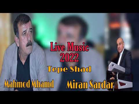 Mahmod Mhamad . Music By Miran Sardar 2022 Live Music