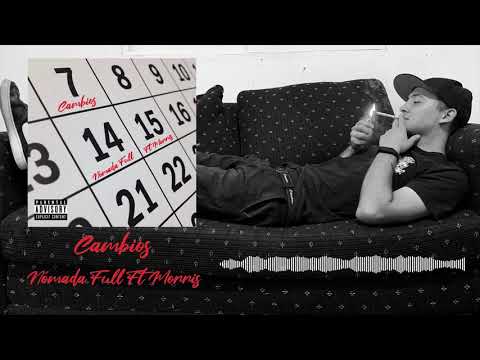 Nómada Full - Cambios Ft Morris Gmz