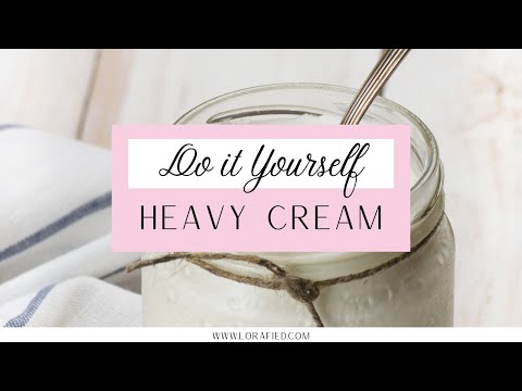 How to Make Heavy Cream at Home