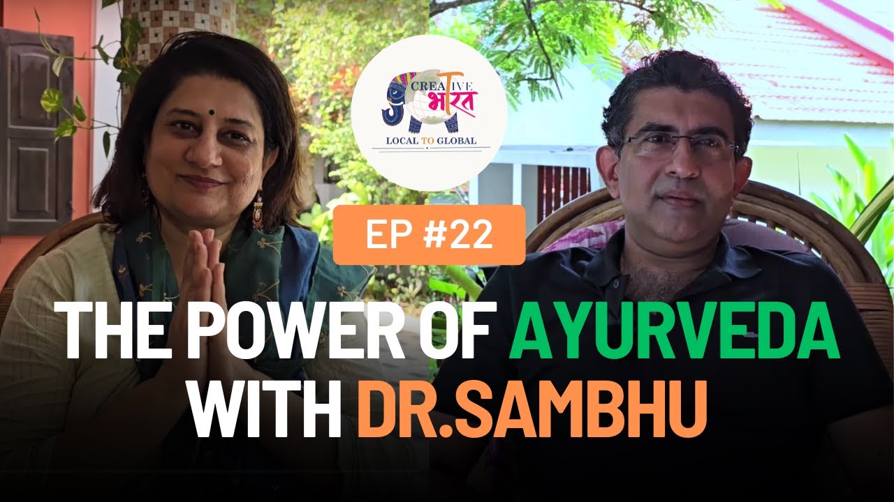 Ayurveda 101 with Dr. Sambhu and host Manjula Subhash Nair