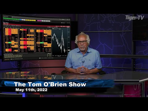 May 12th, Tom O'Brien Show on TFNN - 2022