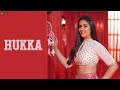 Hukka Pranjal Dahiya Official Song VK Malhi Jind Western Pendu GK Digital