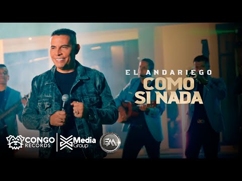 Como Si Nada - El Andariego (Video Oficial)