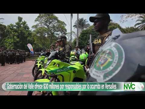 Gobernación del Valle ofrece $30 millones por responsables de doble homicidio en Versalles